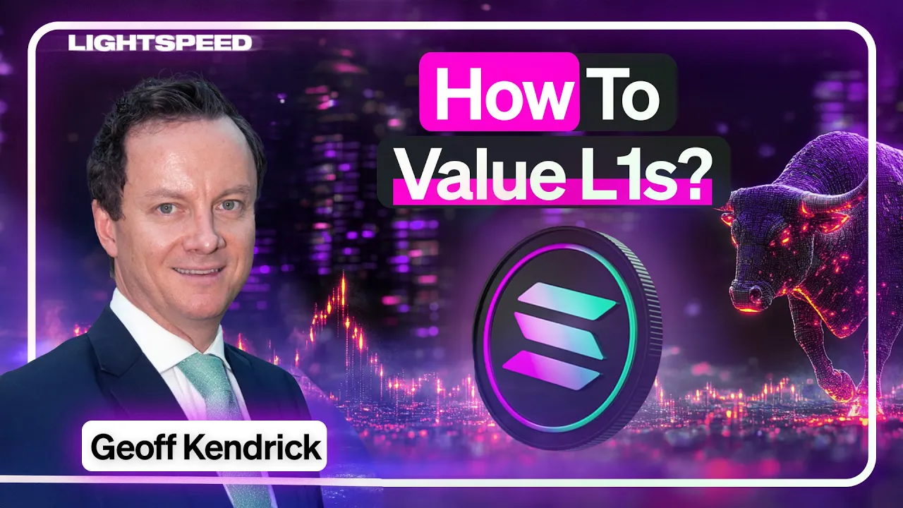 Lightspeed - How to Value L1s? Deep Dive with Standard Chartered's Geoff Kendrick