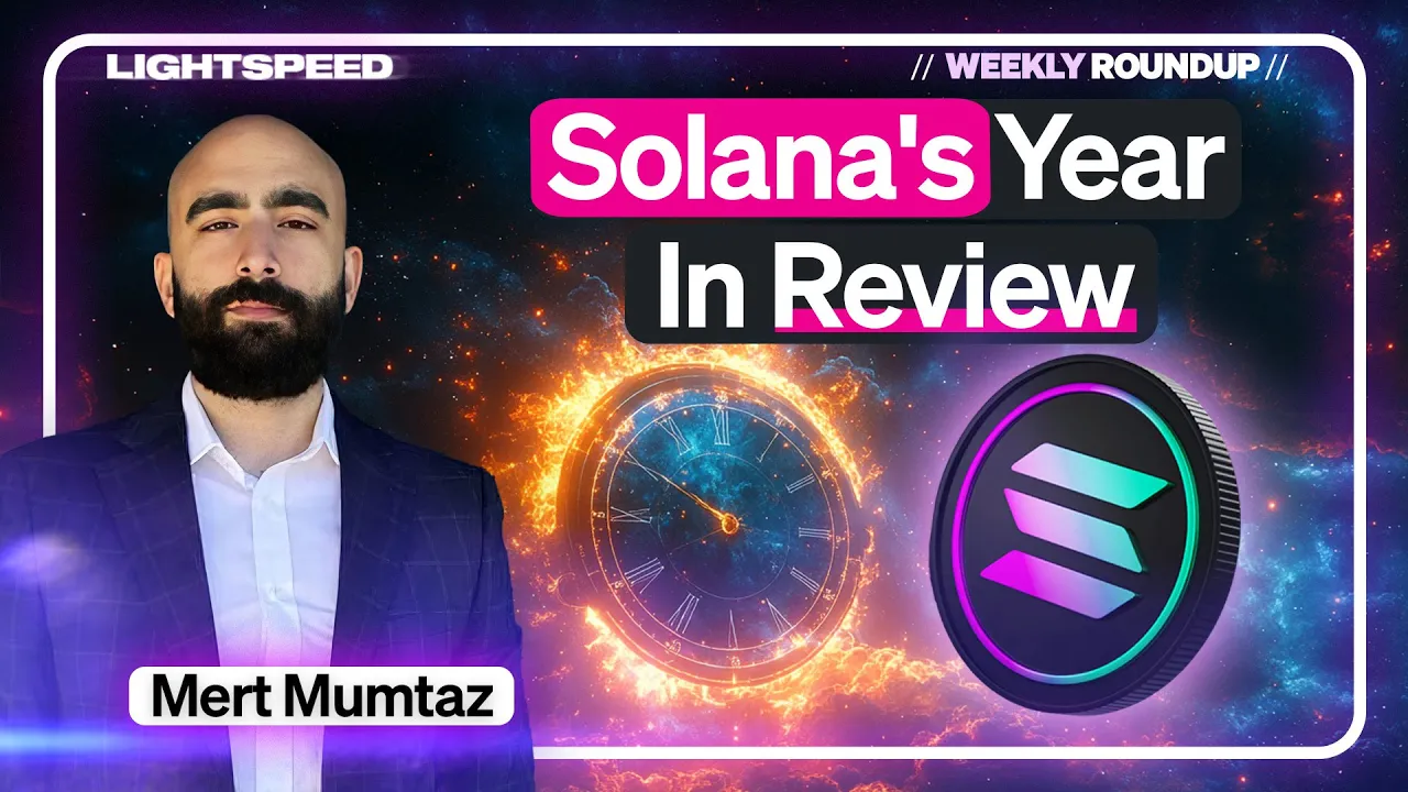 Solana's 2024 Year In Review | Weekly Roundup