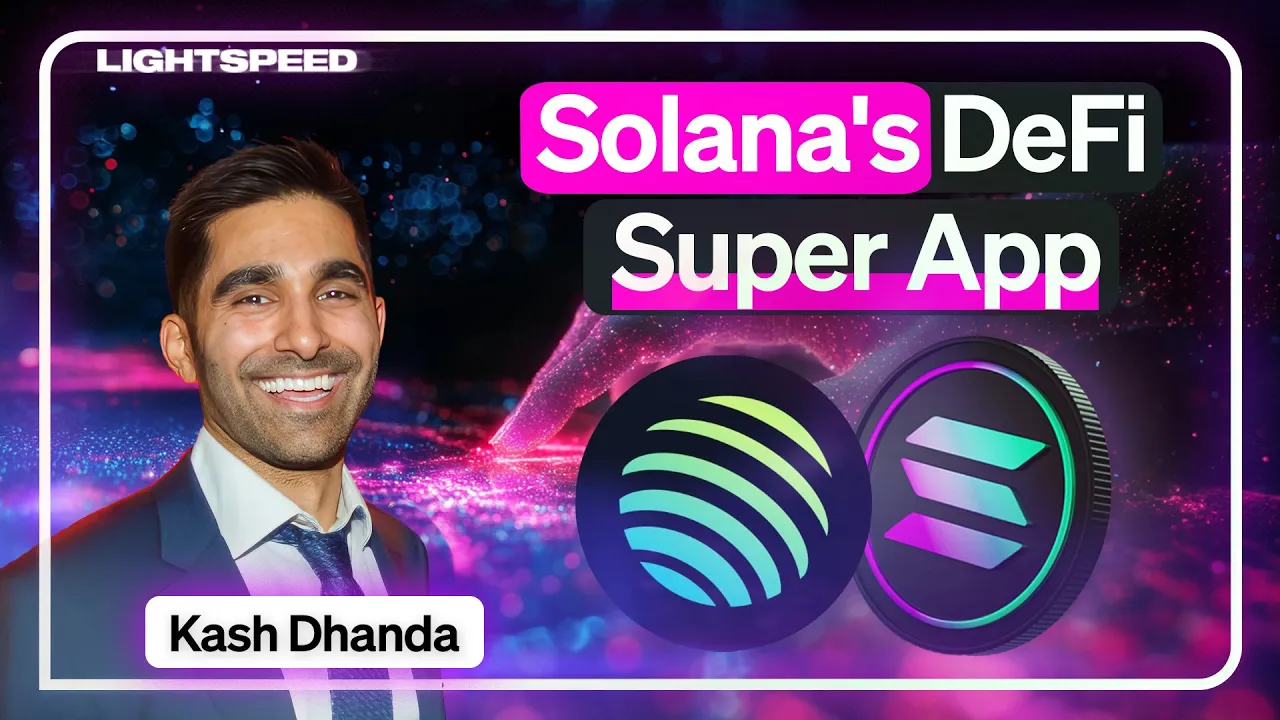 Solana's DeFi Super App: The Jupiter End Game | Kash Dhanda