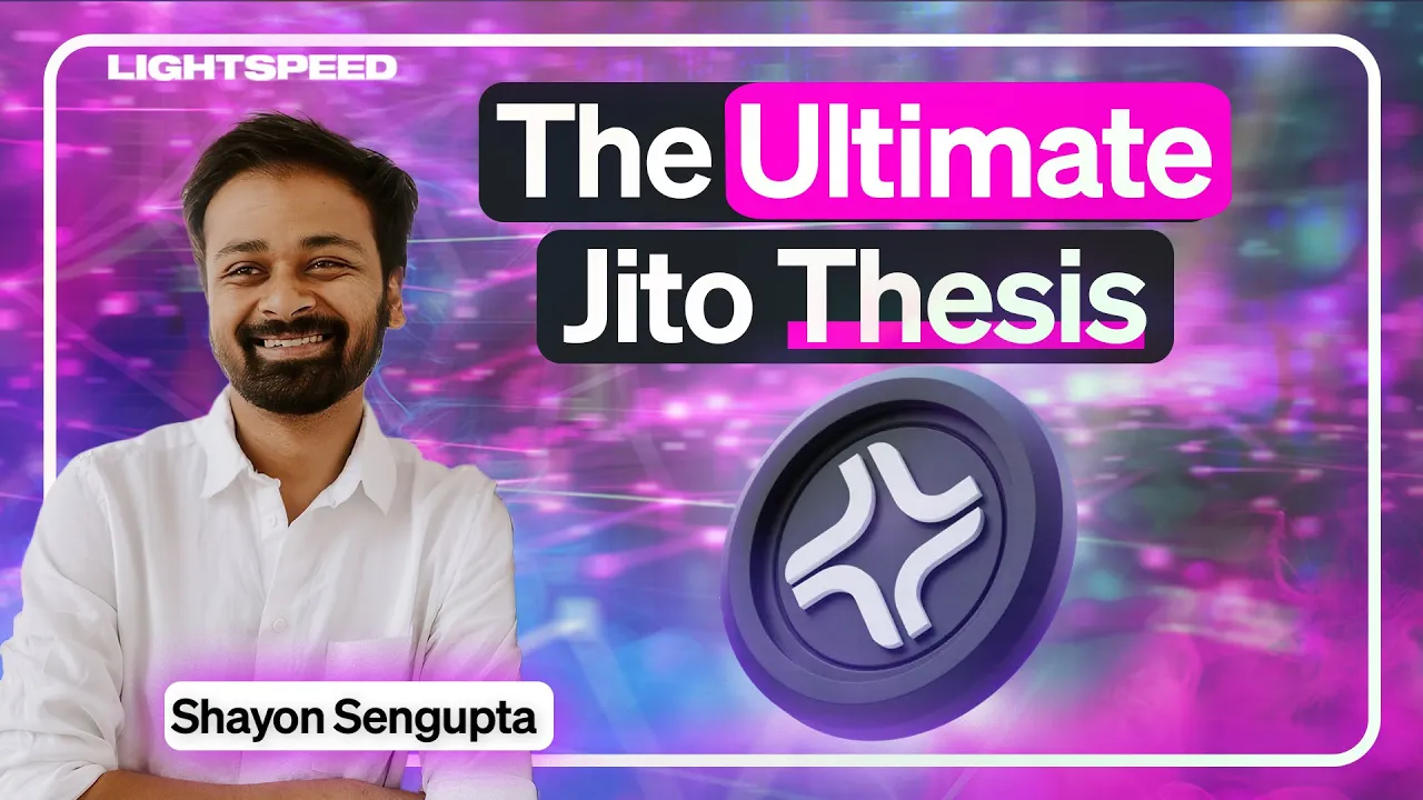 The Ultimate Jito Thesis | Shayon Sengupta